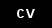CV